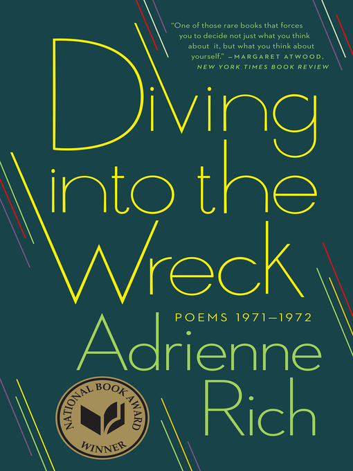Title details for Diving into the Wreck by Adrienne Rich - Wait list